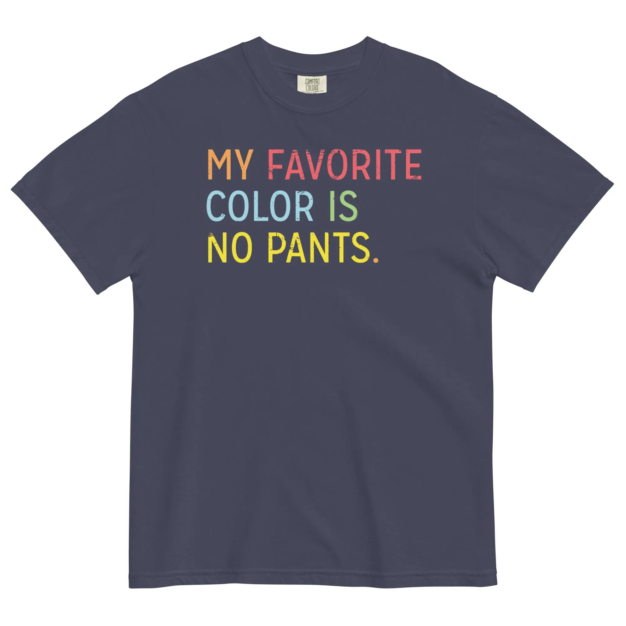 My Favorite Color Is No Pants Men's Relaxed Fit Tee